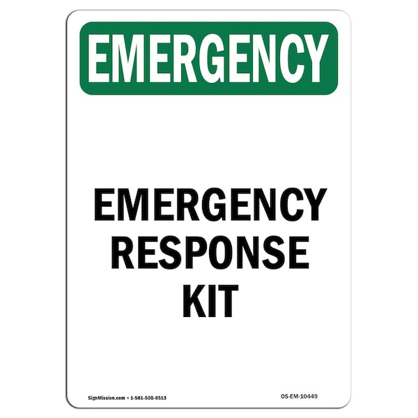 Safety Sign, OSHA EMERGENCY, 5" Height, Response Kit, Portrait, 10PK